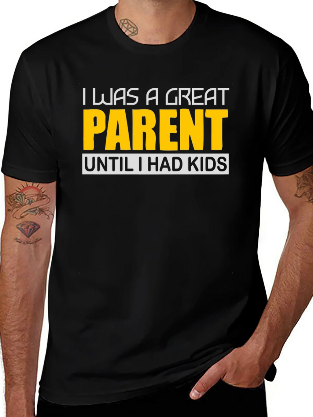 Funny Great Parent Until I Had Kids Graphic T-Shirt product image 1