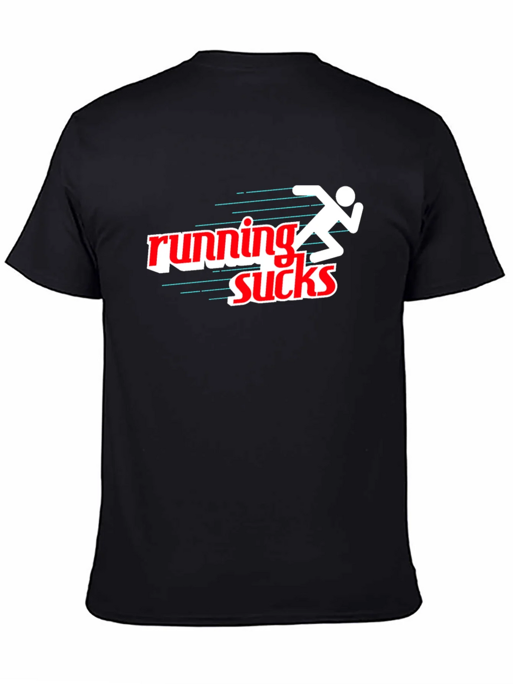 Running Sucks Graphic T-Shirt - Black Sporty & Humorous product image 4