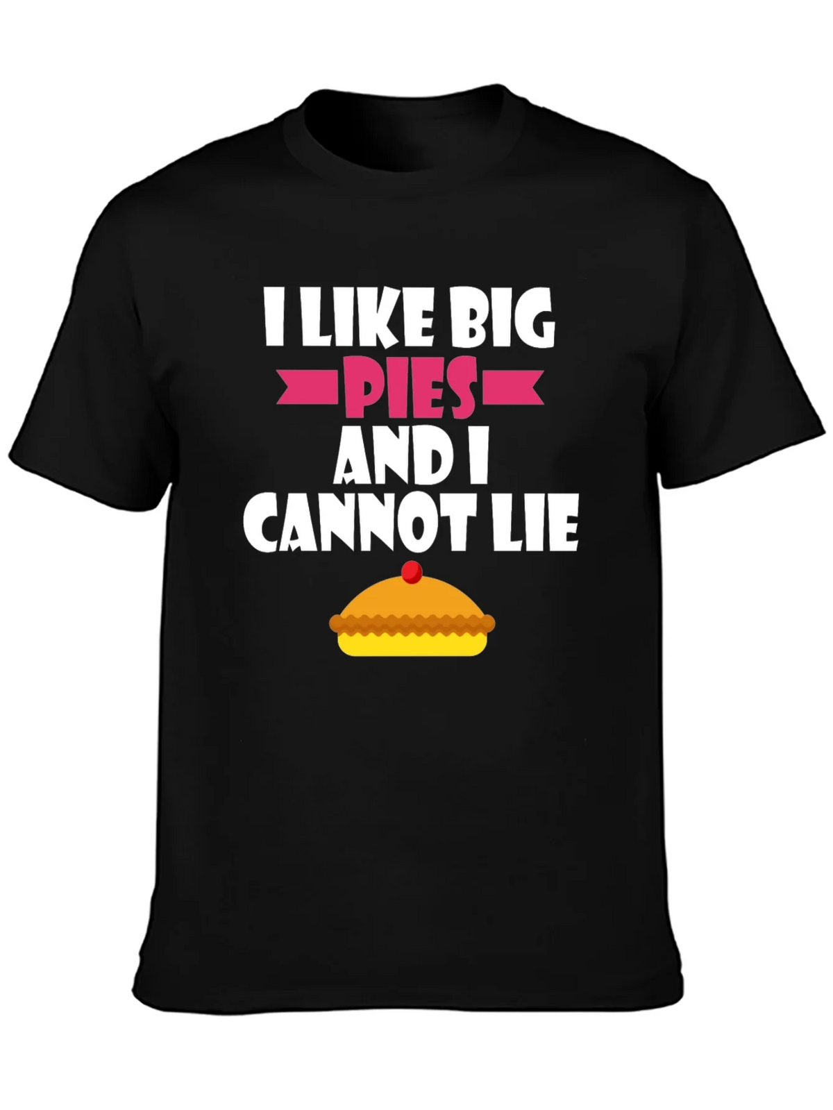 I Like Big Pies Funny Graphic T-Shirt product image 3