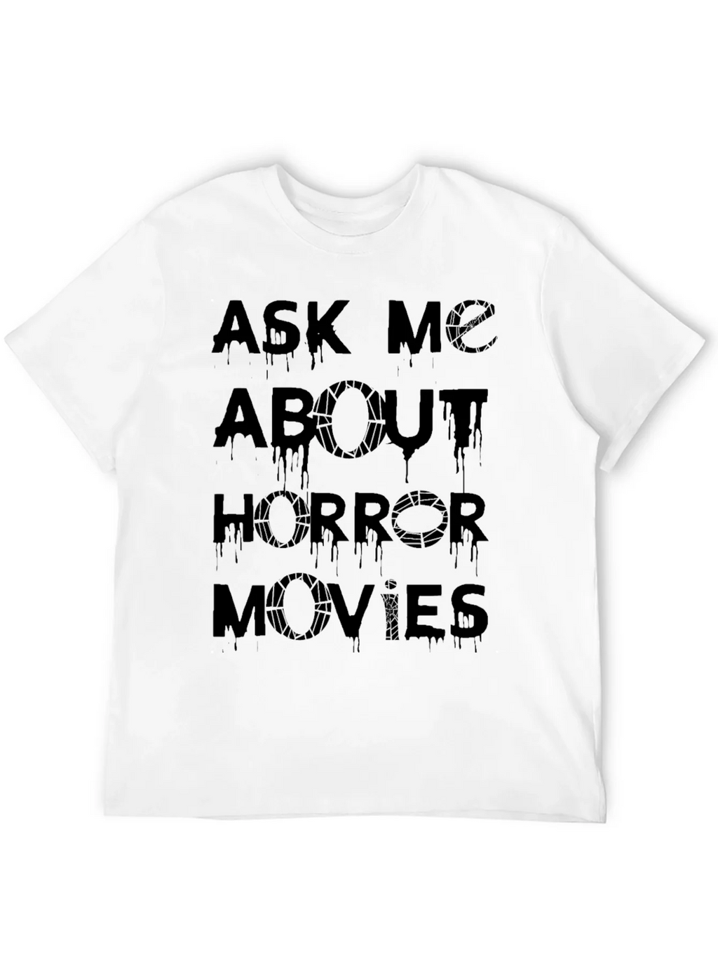 Ask Me About Horror Movies Graphic T-Shirt product image 11