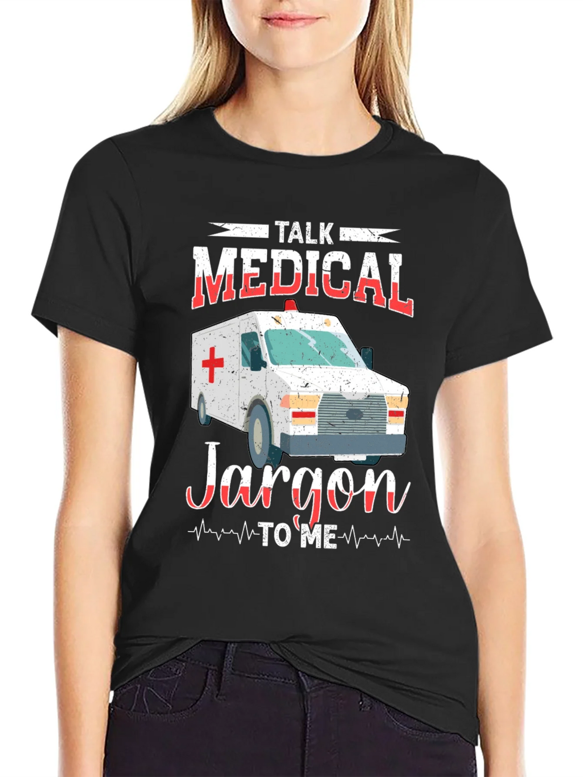 Medical Jargon T-Shirt - EMT EMS Paramedic Gift product image 2
