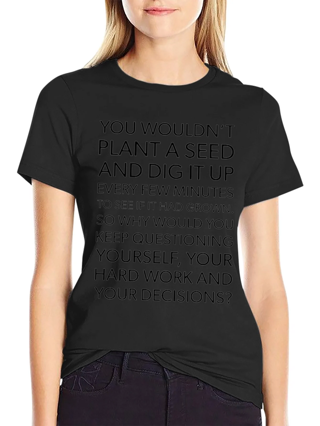 Motivational Seed Planting Quote Black T-Shirt product image 2