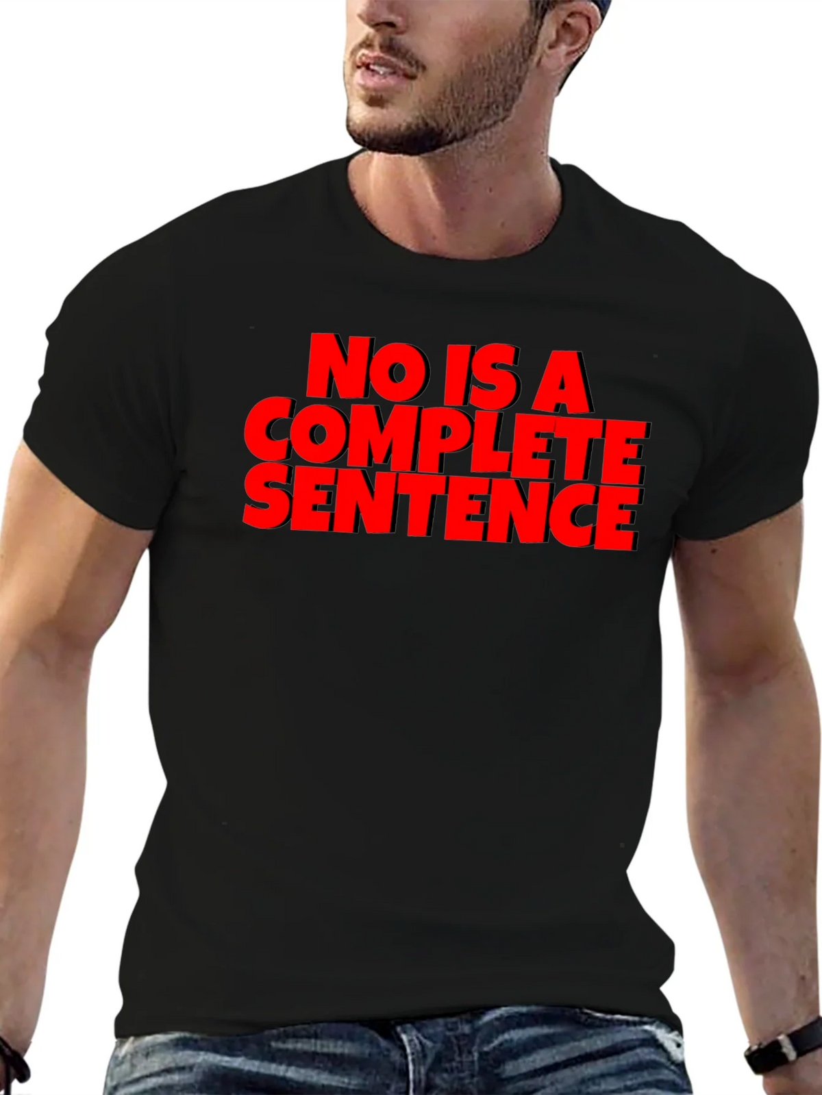 Sarcastic T-Shirt: No Is A Complete Sentence product image 5