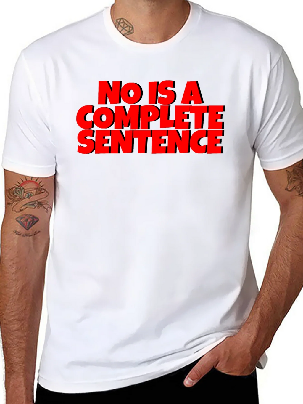 Sarcastic T-Shirt: No Is A Complete Sentence product image 6
