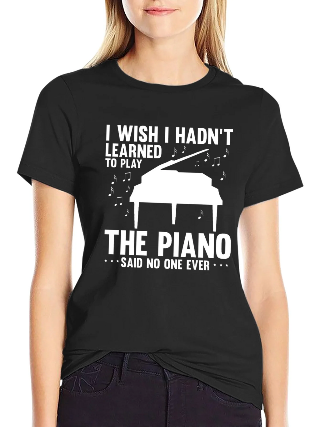 Funny Piano T-Shirt: I Wish I Hadnt Learned to Play product image 2