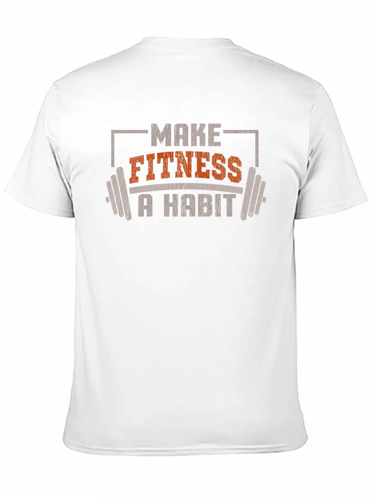Make Fitness A Habit T-Shirt - Workout Motivation product image 10