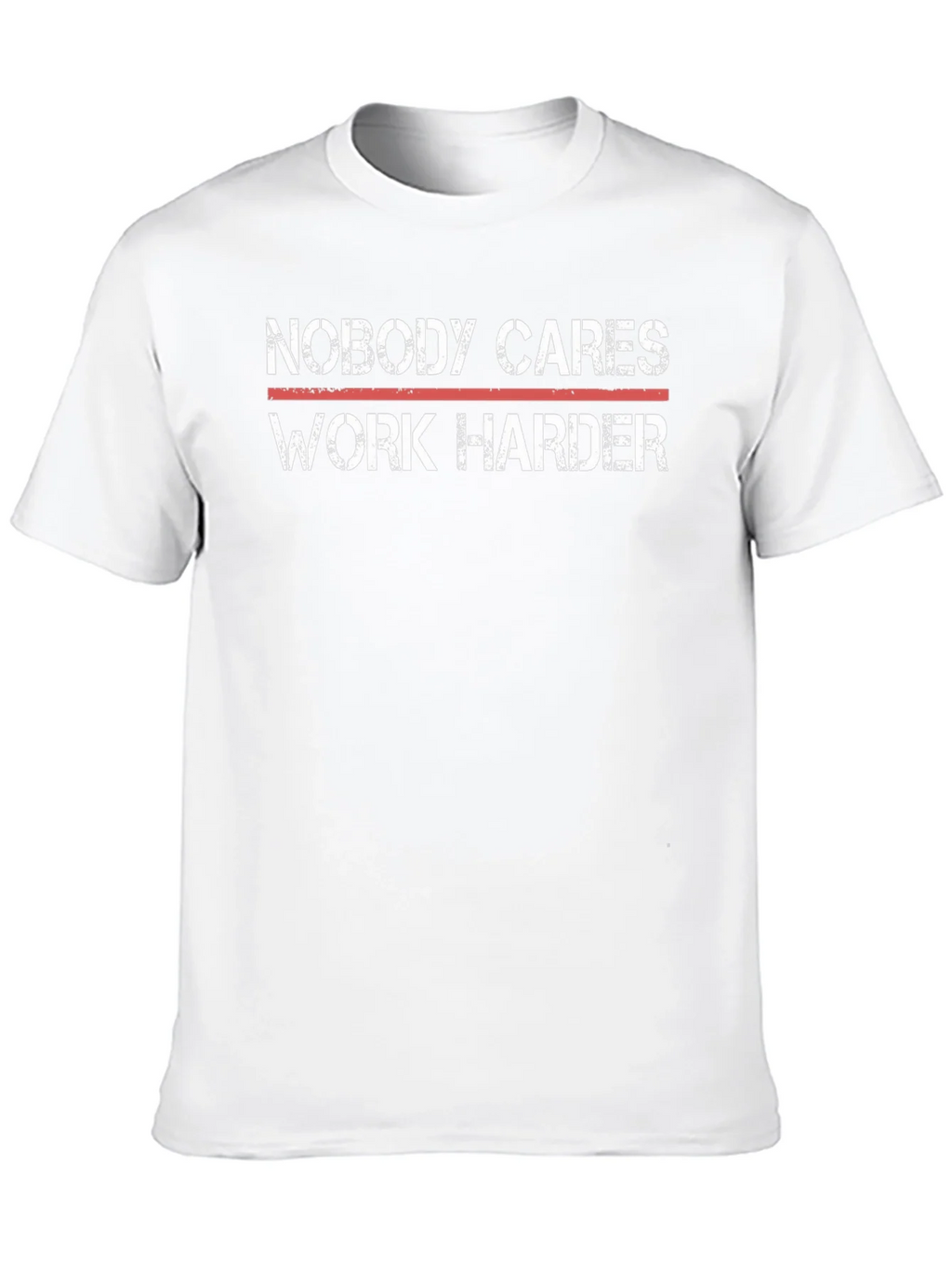 Motivational T-Shirt - Nobody Cares Work Harder product image 9