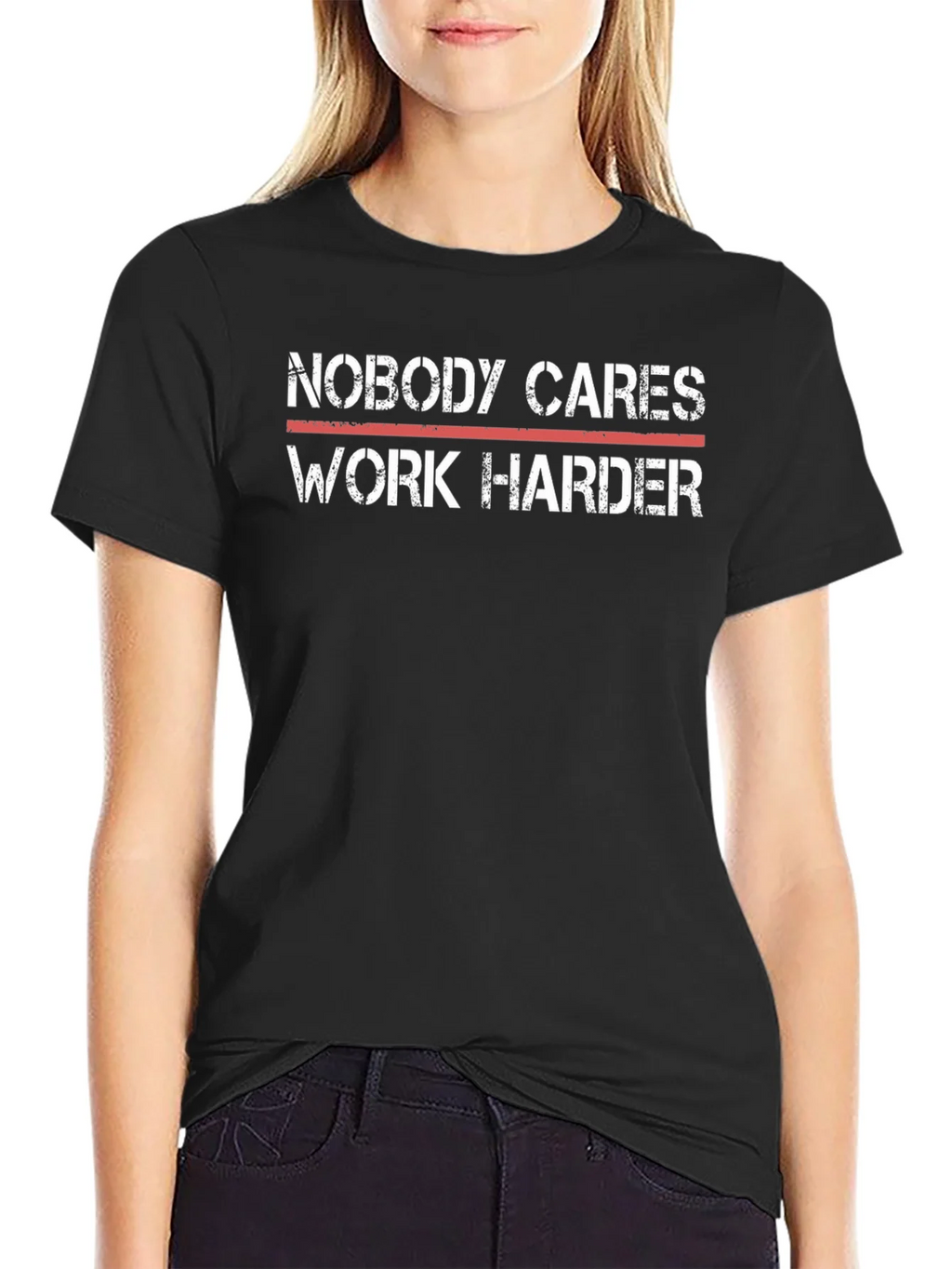 Motivational T-Shirt - Nobody Cares Work Harder product image 2