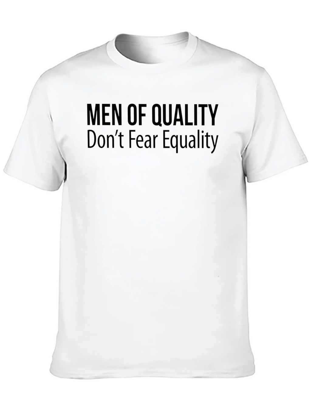 Men of Quality Equality T-Shirt - Black Graphic Tee product image 5