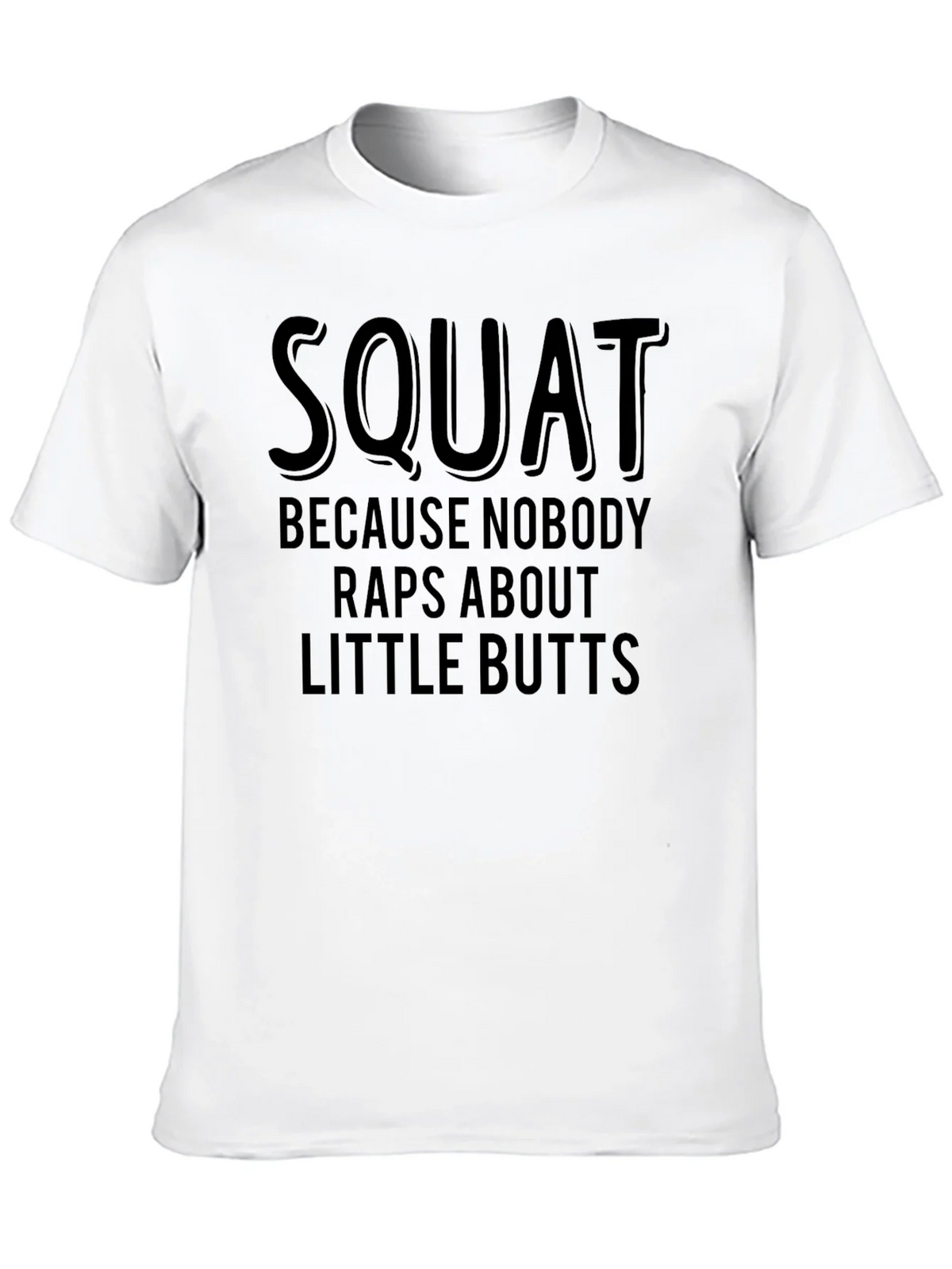 Squat Humor T-Shirt - Raps About Little Butts product image 9