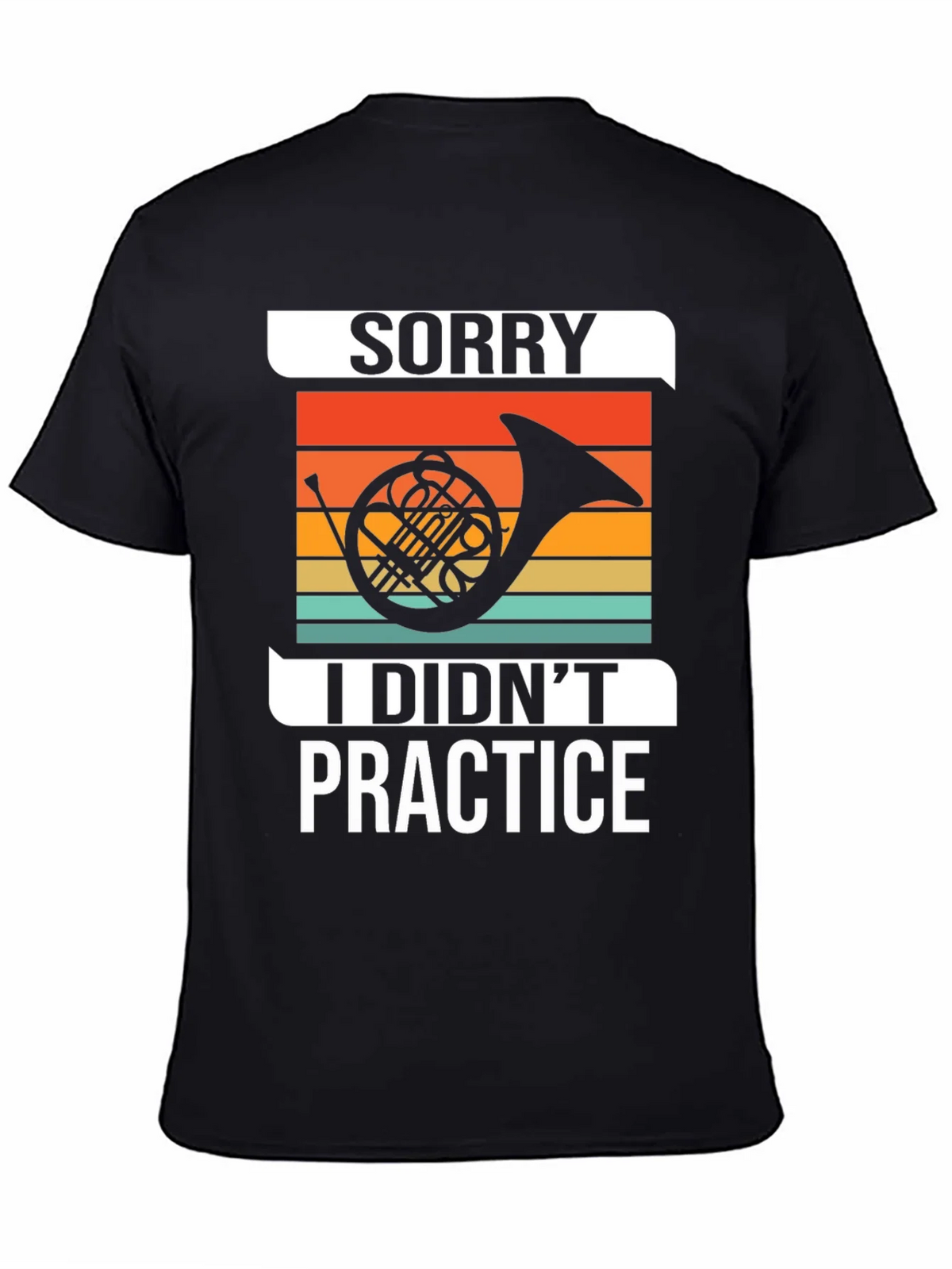 Sorry I Didnt Practice T-Shirt product image 4