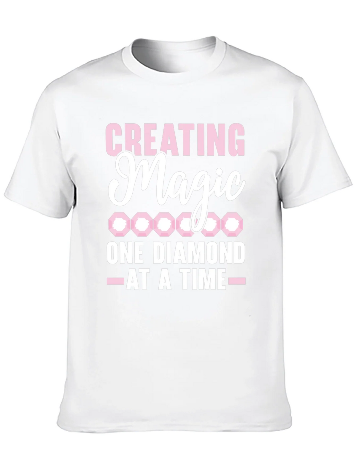 Creating Magic Diamond T-Shirt
