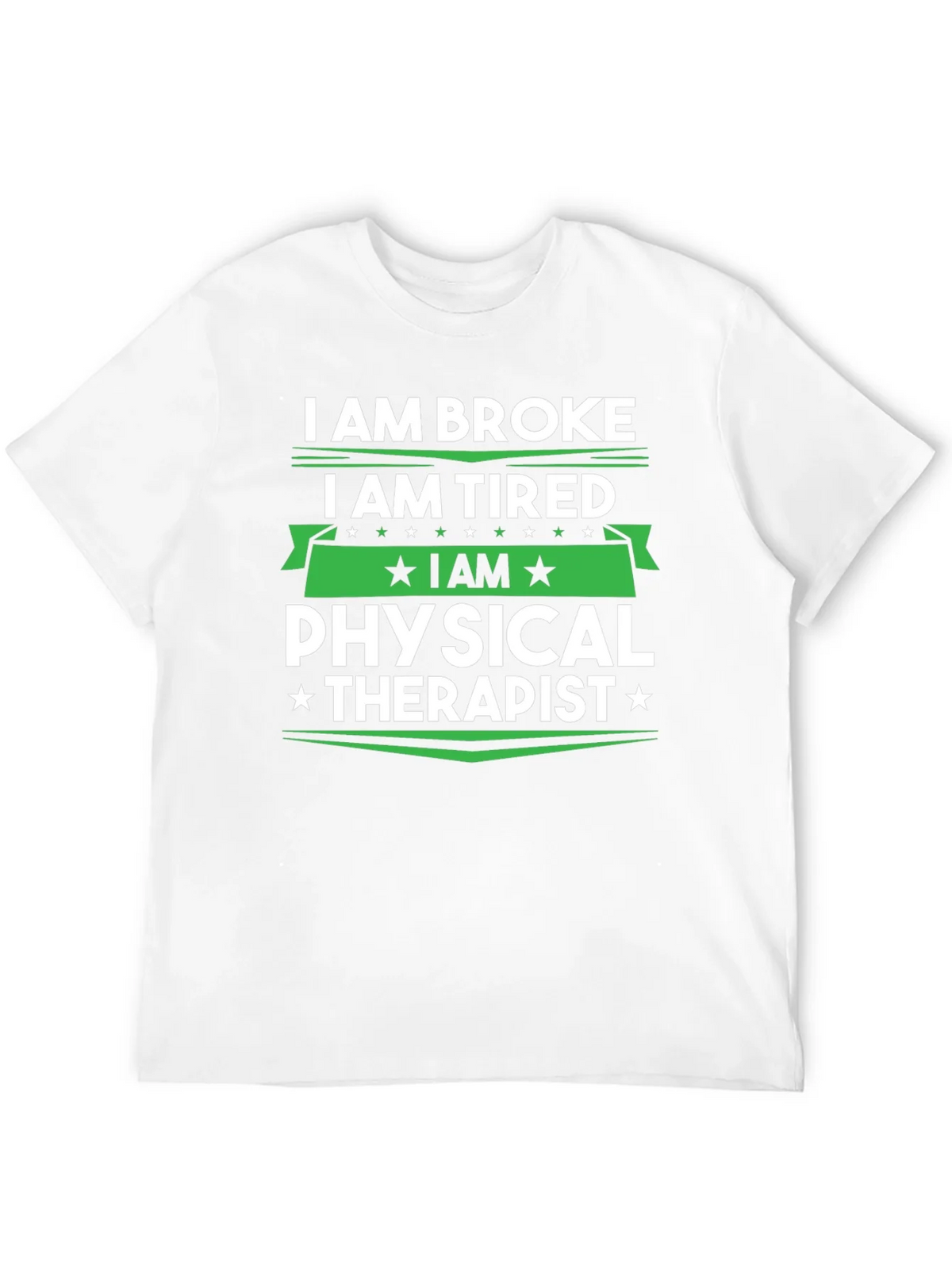 I am Broke Tired Physical Therapist T-Shirt product image 11