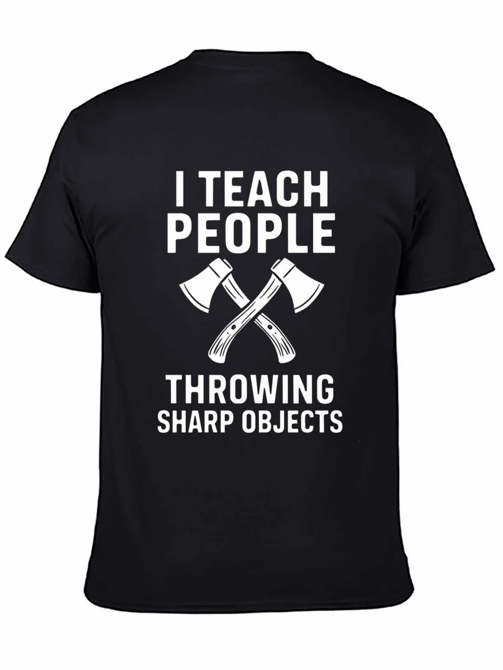I Teach People Throwing Sharp Objects T-Shirt product image 4