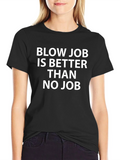 Humorous Black T-Shirt - Blow Job Slogan product image 1