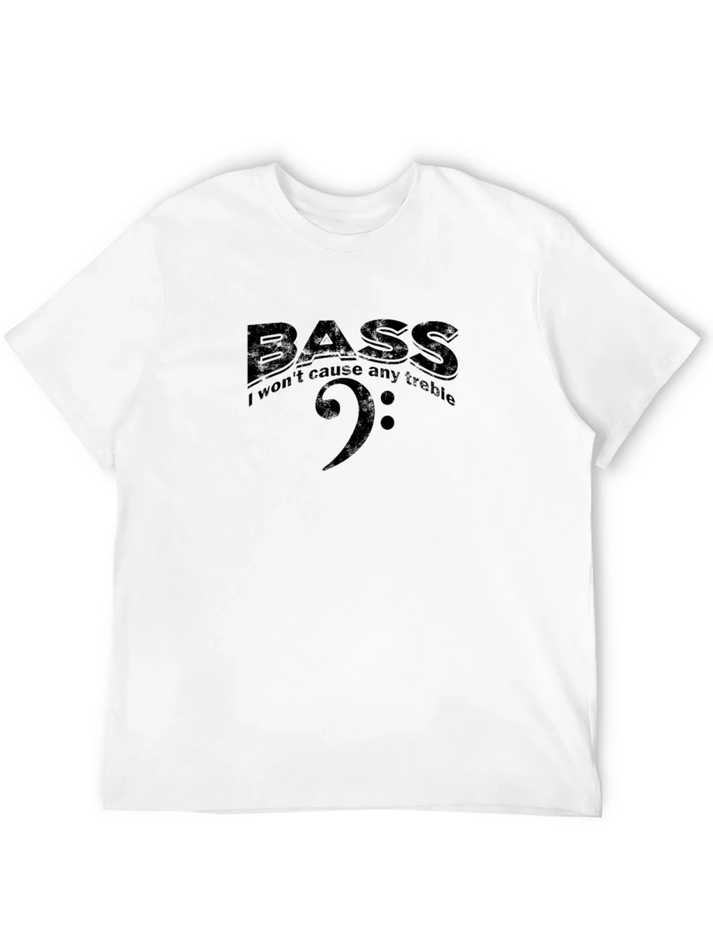Bass I Wont Cause Any Treble Black T-Shirt product image 11