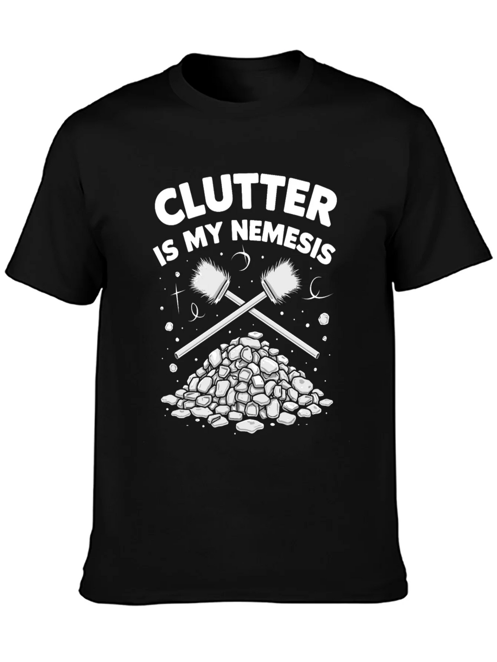 Clutter is My Nemesis Cleaning Humor T-Shirt product image 3
