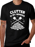 Clutter is My Nemesis Cleaning Humor T-Shirt product image 1
