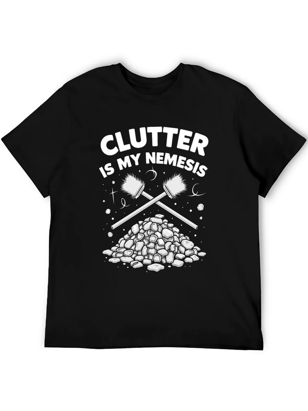 Clutter is My Nemesis Cleaning Humor T-Shirt product image 5