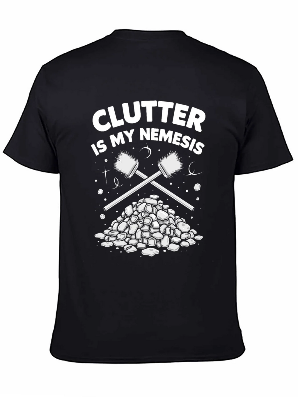 Clutter is My Nemesis Cleaning Humor T-Shirt product image 4