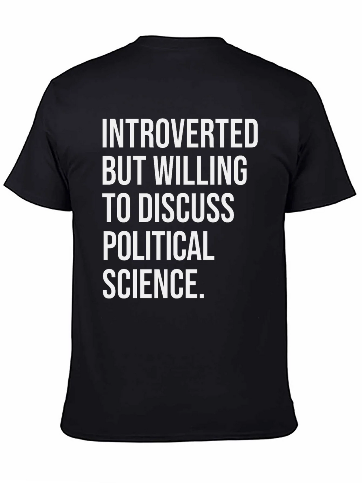 Introverted Political Science T-Shirt product image 3