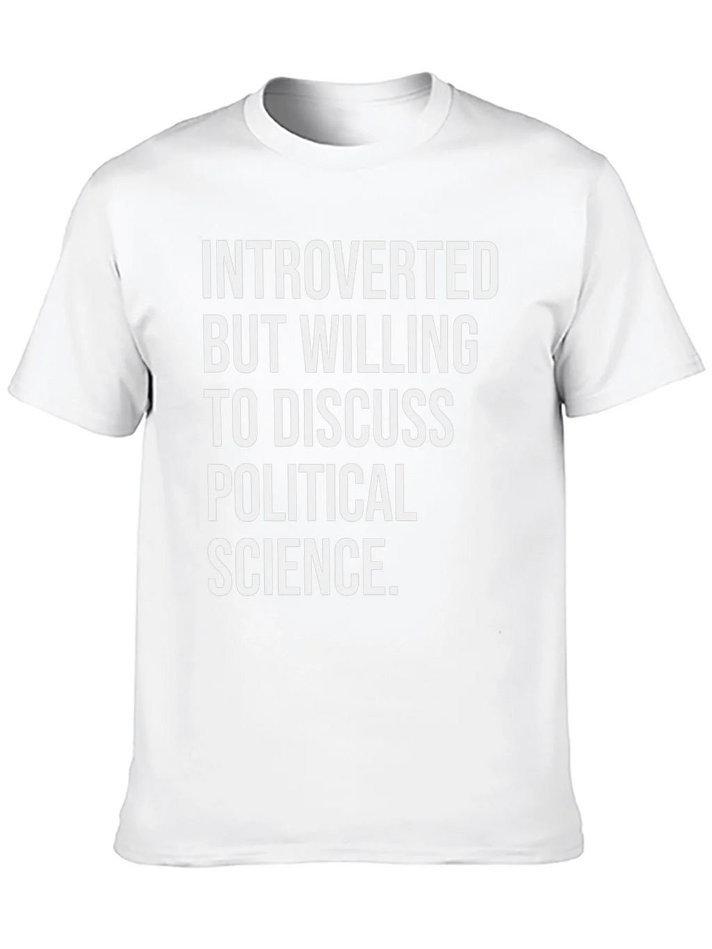 Introverted Political Science T-Shirt product image 7