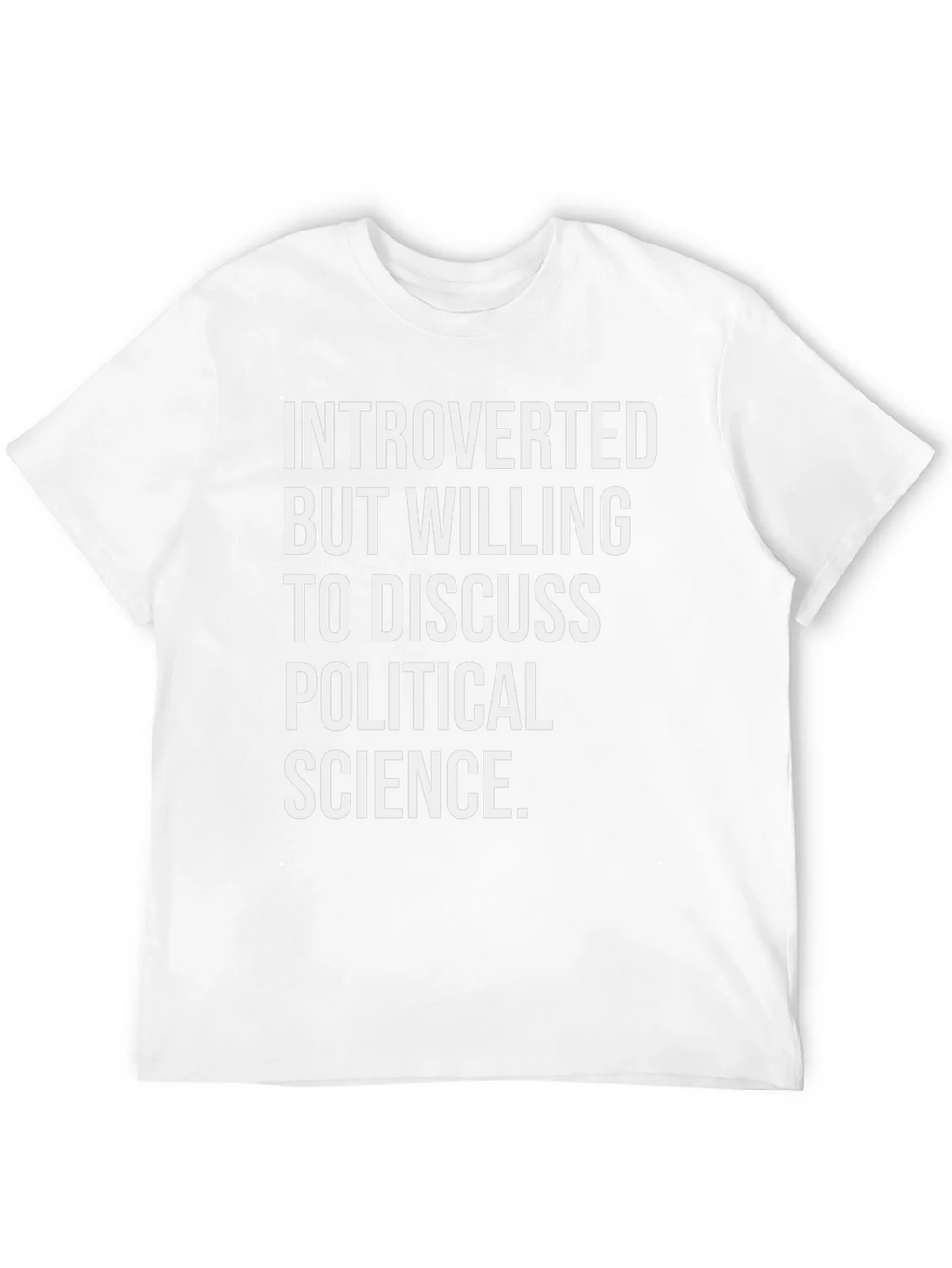 Introverted Political Science T-Shirt product image 9