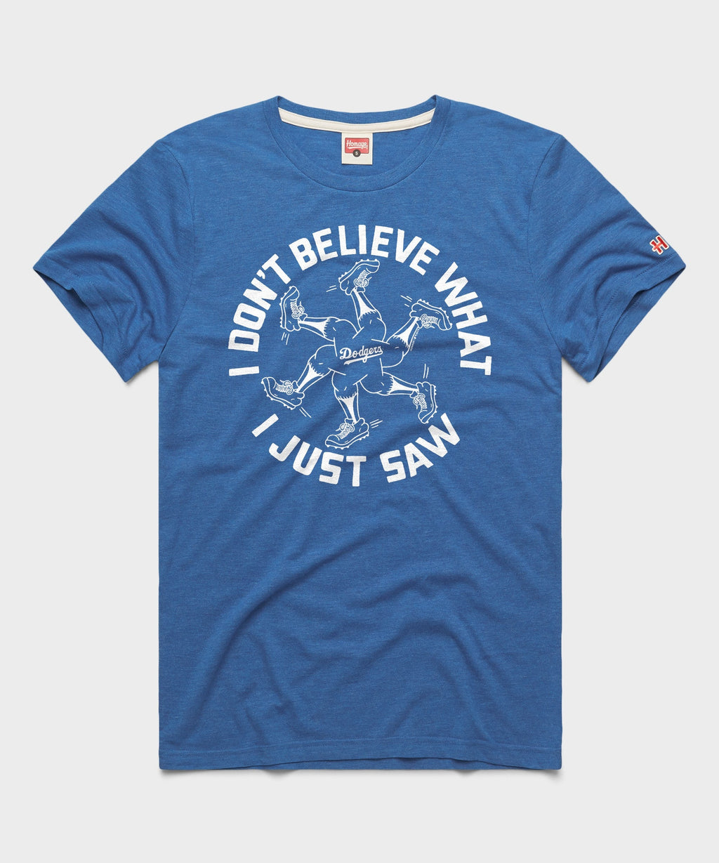 LA Dodgers I Don't Believe What I Just Saw product image 1