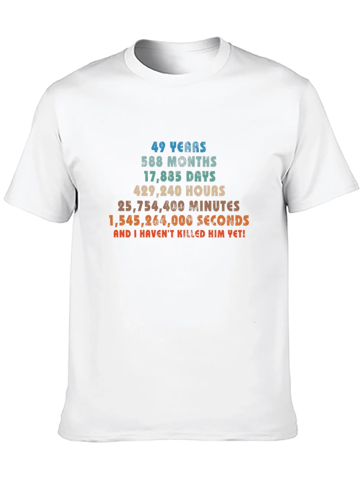 49 Years & Counting T-Shirt - Anniversary Humor product image 9