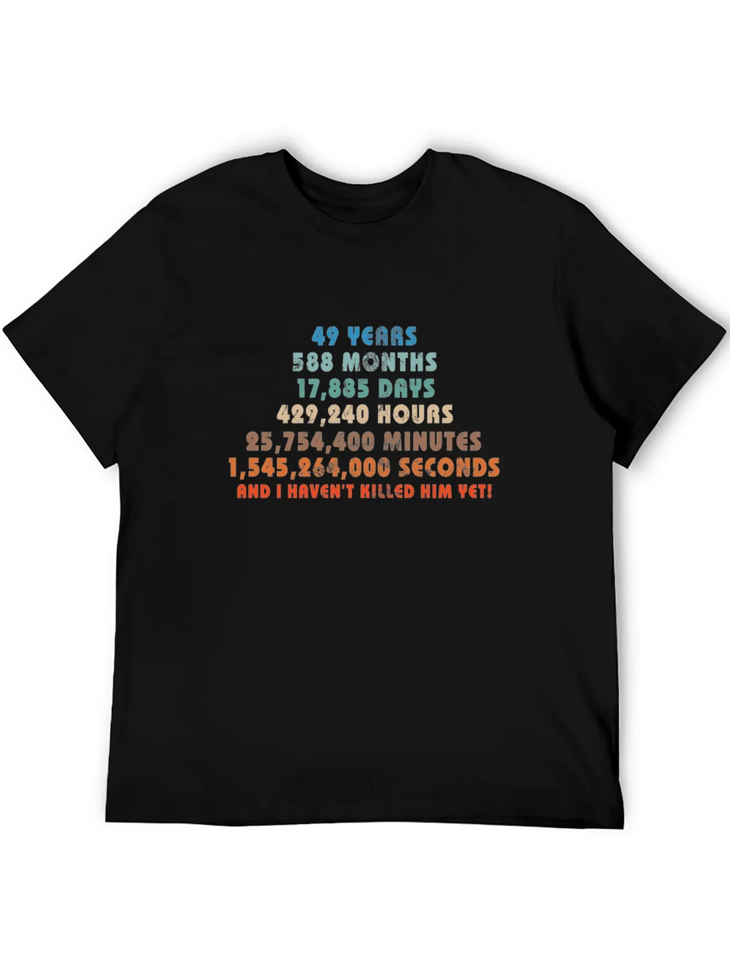 49 Years & Counting T-Shirt - Anniversary Humor product image 5