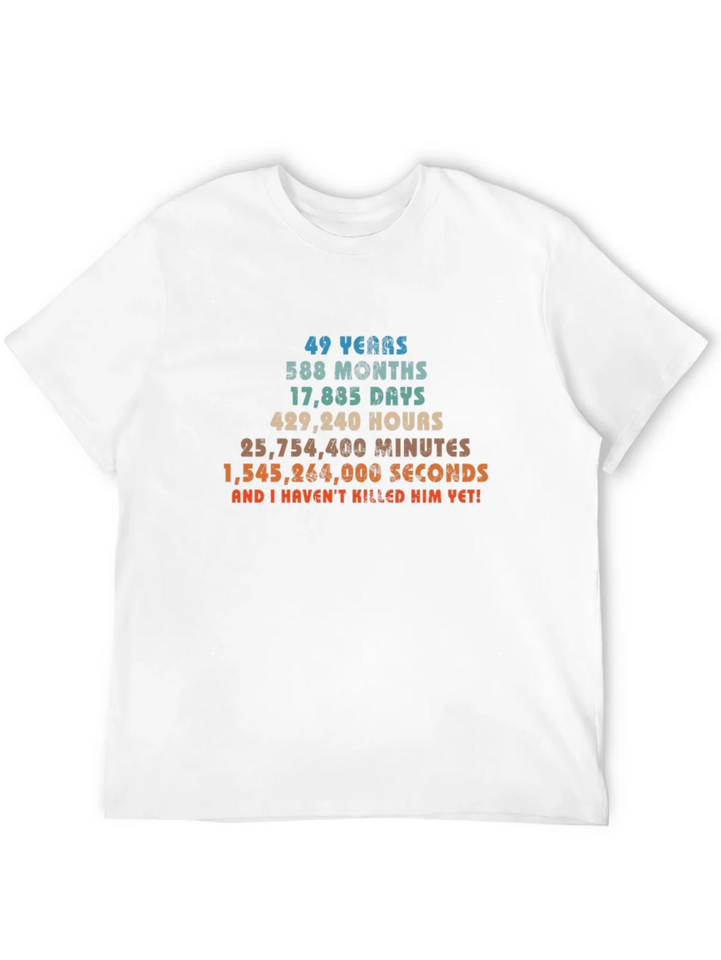 49 Years & Counting T-Shirt - Anniversary Humor product image 10