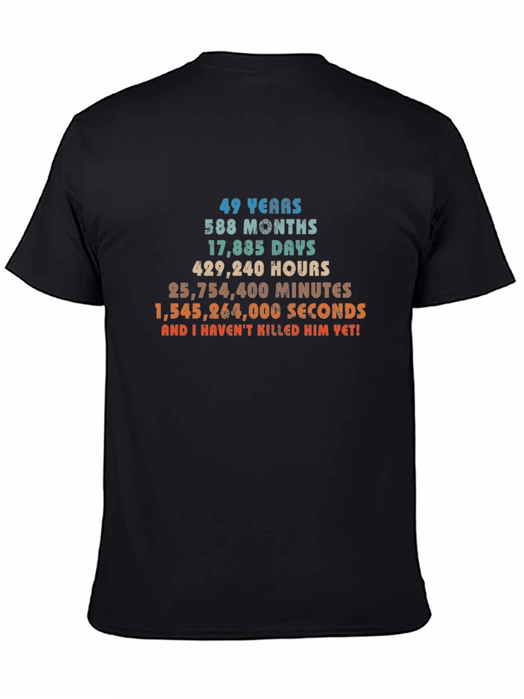 49 Years & Counting T-Shirt - Anniversary Humor product image 4
