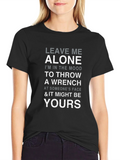 Leave Me Alone Throw Wrench Graphic T-Shirt product image 1