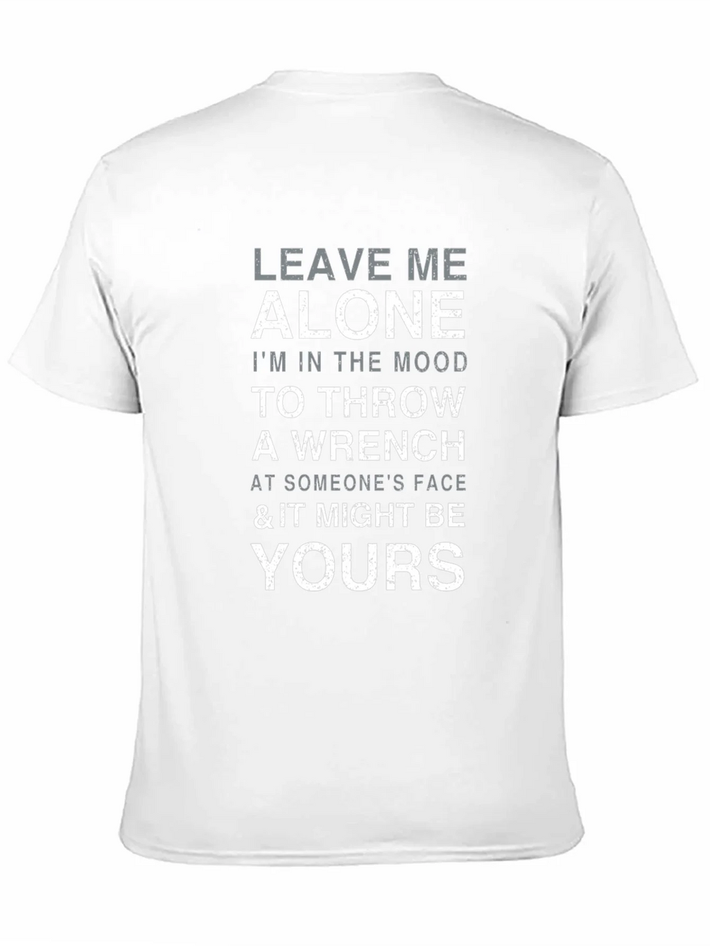 Leave Me Alone Throw Wrench Graphic T-Shirt product image 7