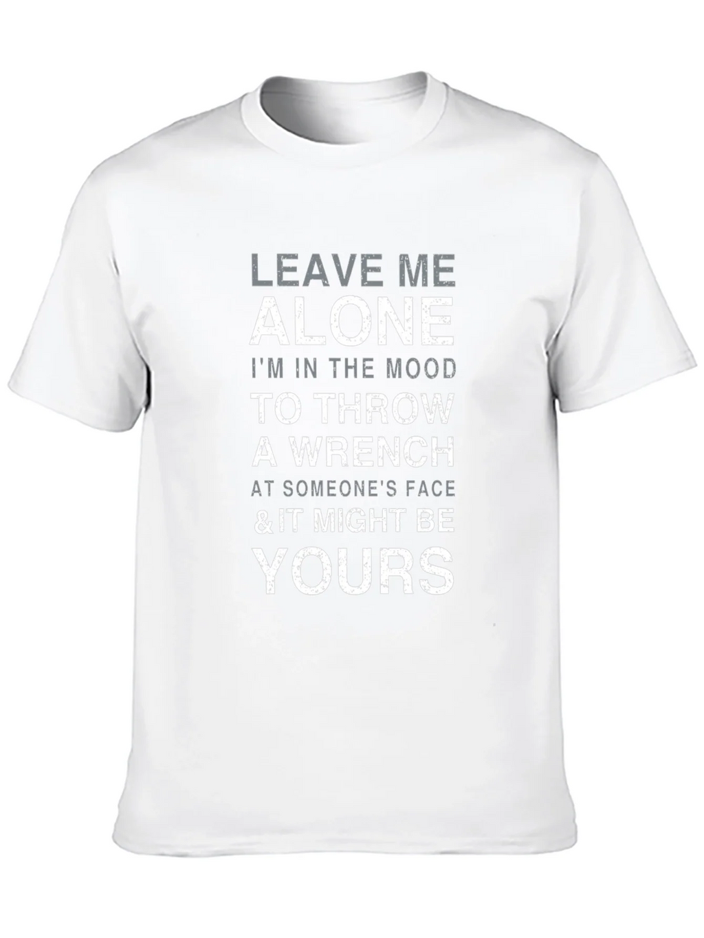 Leave Me Alone Throw Wrench Graphic T-Shirt product image 6