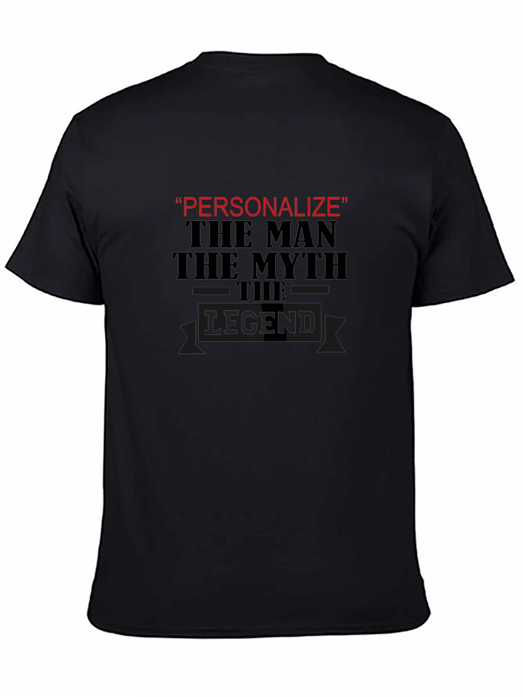 Personalized Legend T-Shirt - The Man Myth product image 4
