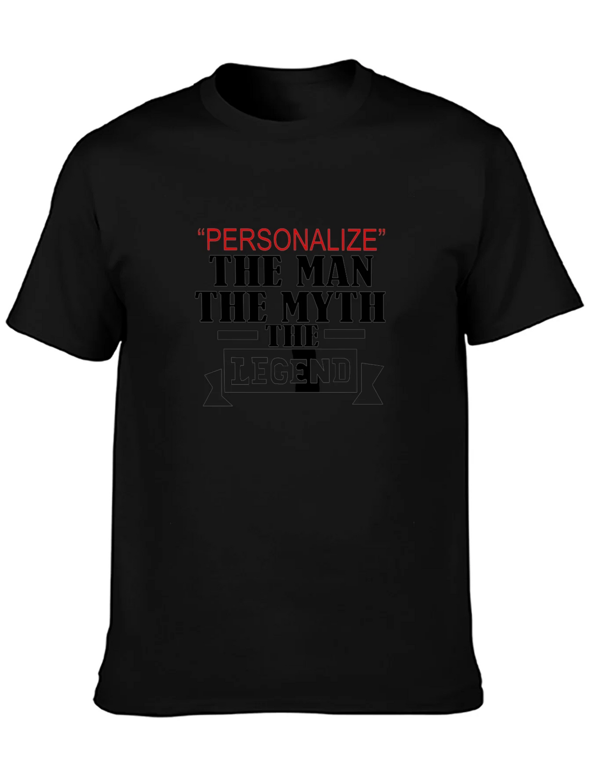 Personalized Legend T-Shirt - The Man Myth product image 3