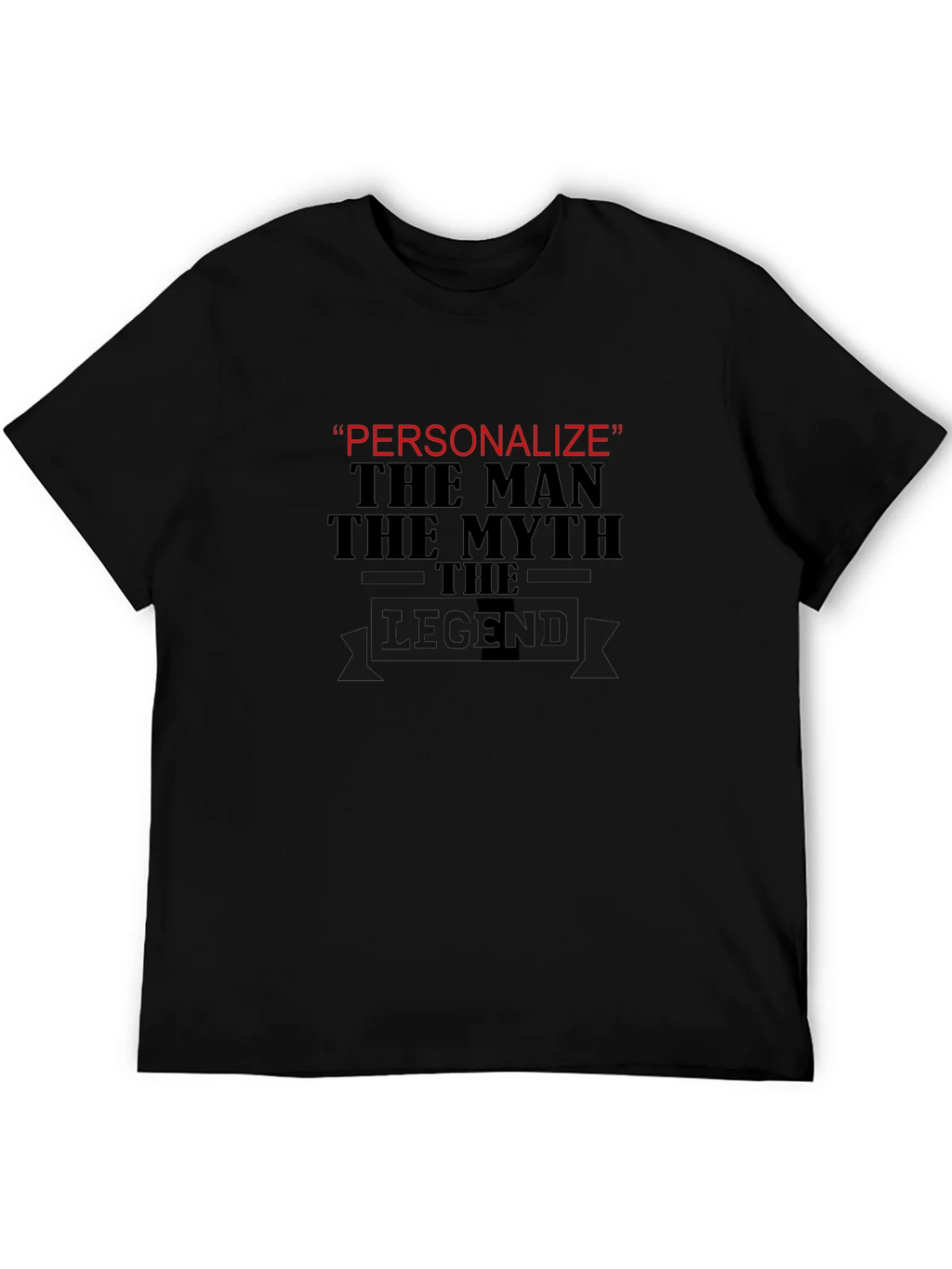 Personalized Legend T-Shirt - The Man Myth product image 5