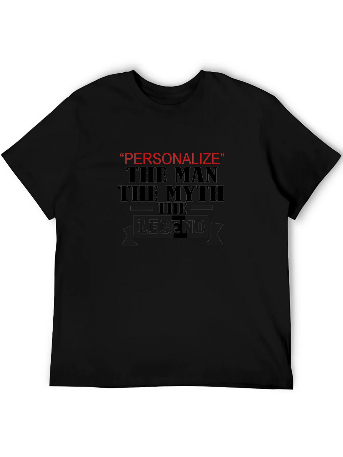Personalized Legend T-Shirt - The Man Myth product image 5
