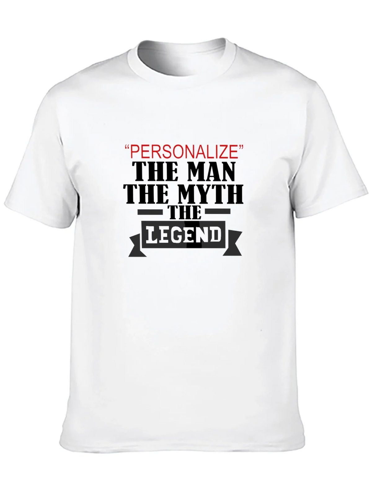 Personalized Legend T-Shirt - The Man Myth product image 9