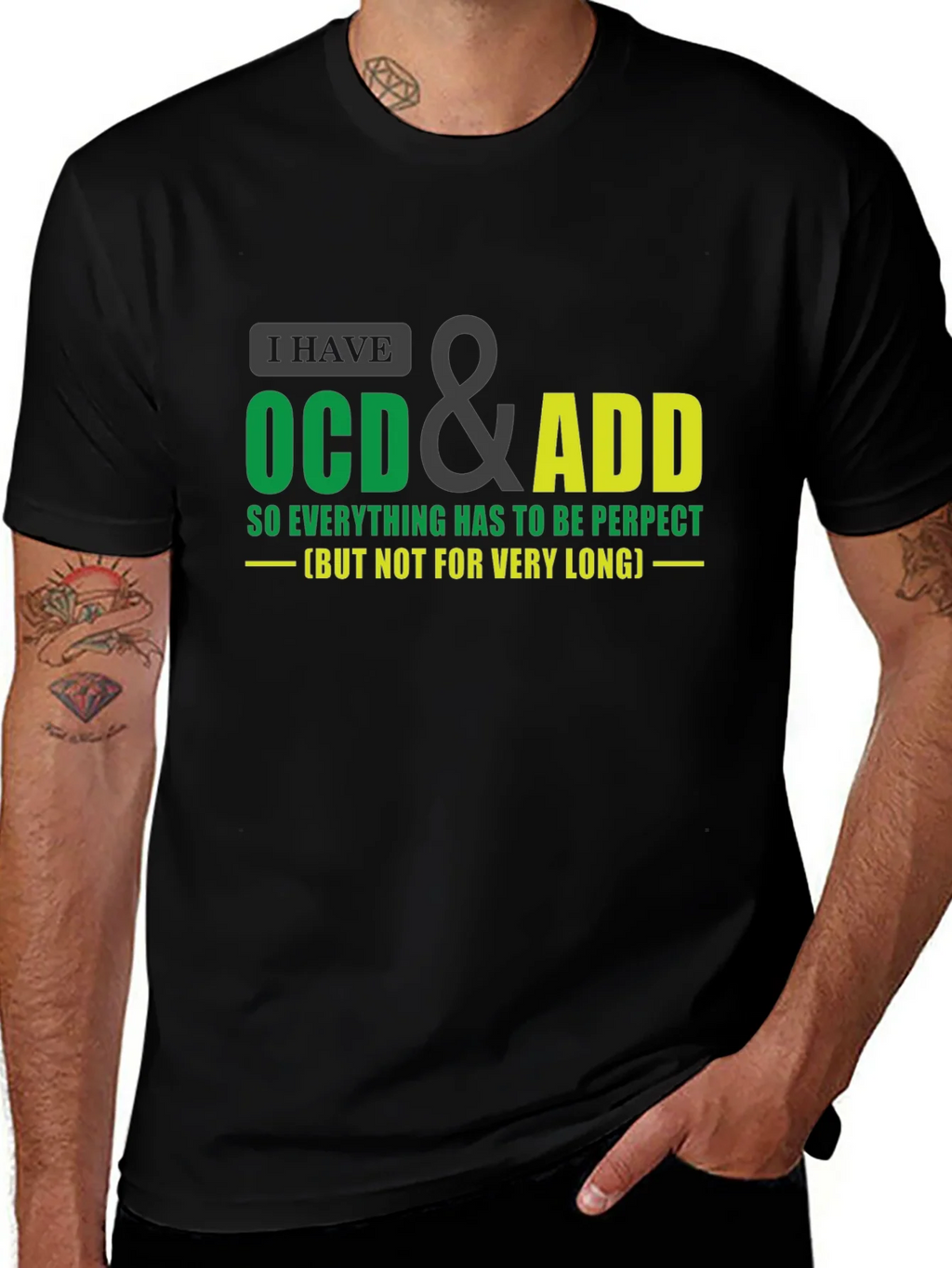 OCD & ADD T-Shirt - Perfection with a Time Limit! product image 1