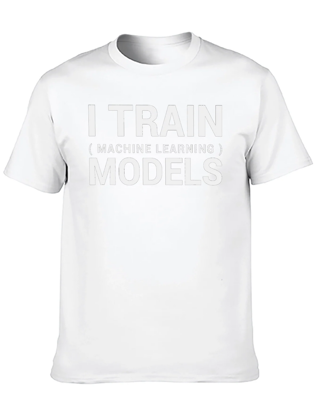 I Train Machine Learning Models Black T-Shirt product image 9