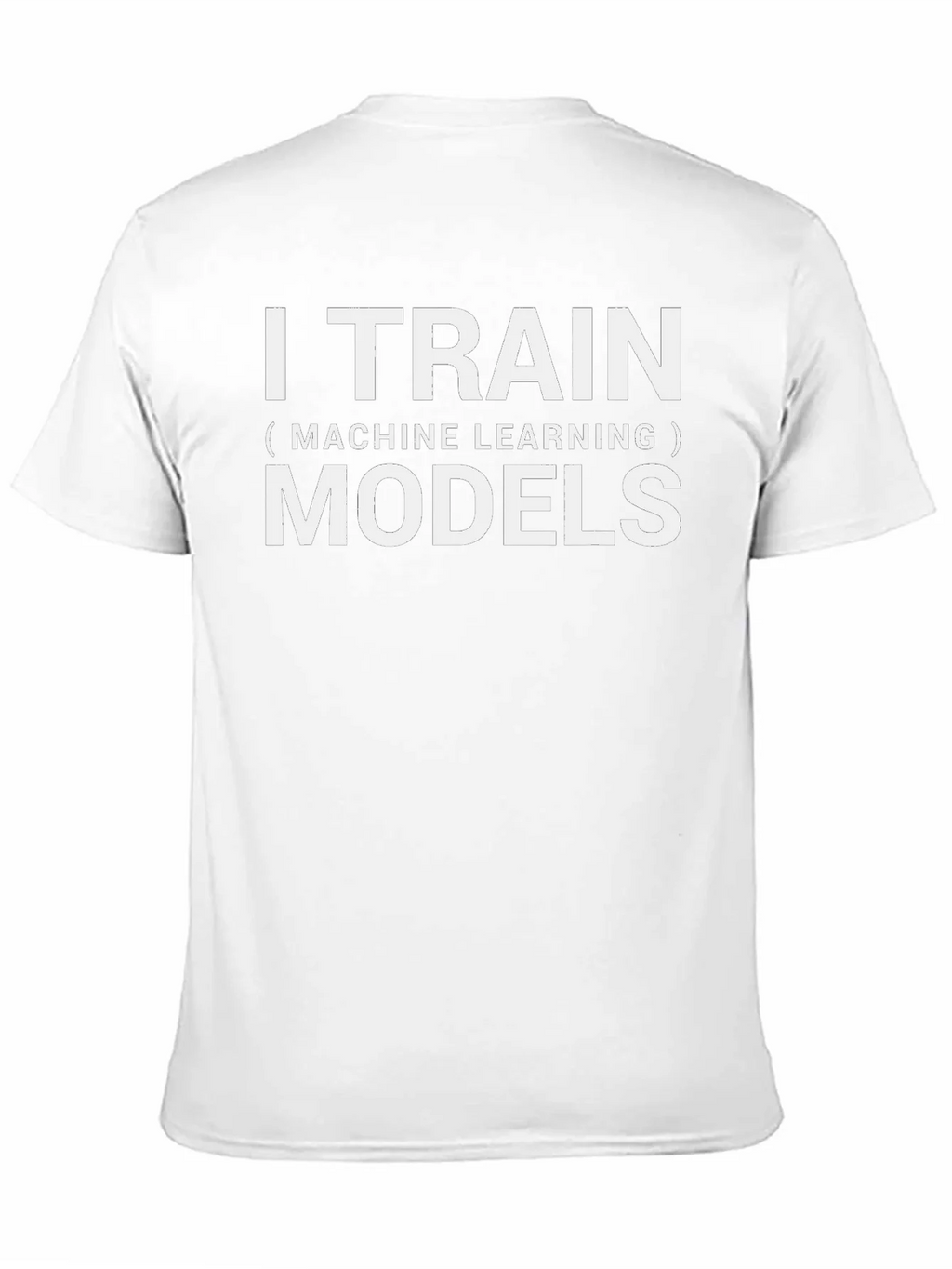 I Train Machine Learning Models Black T-Shirt product image 10