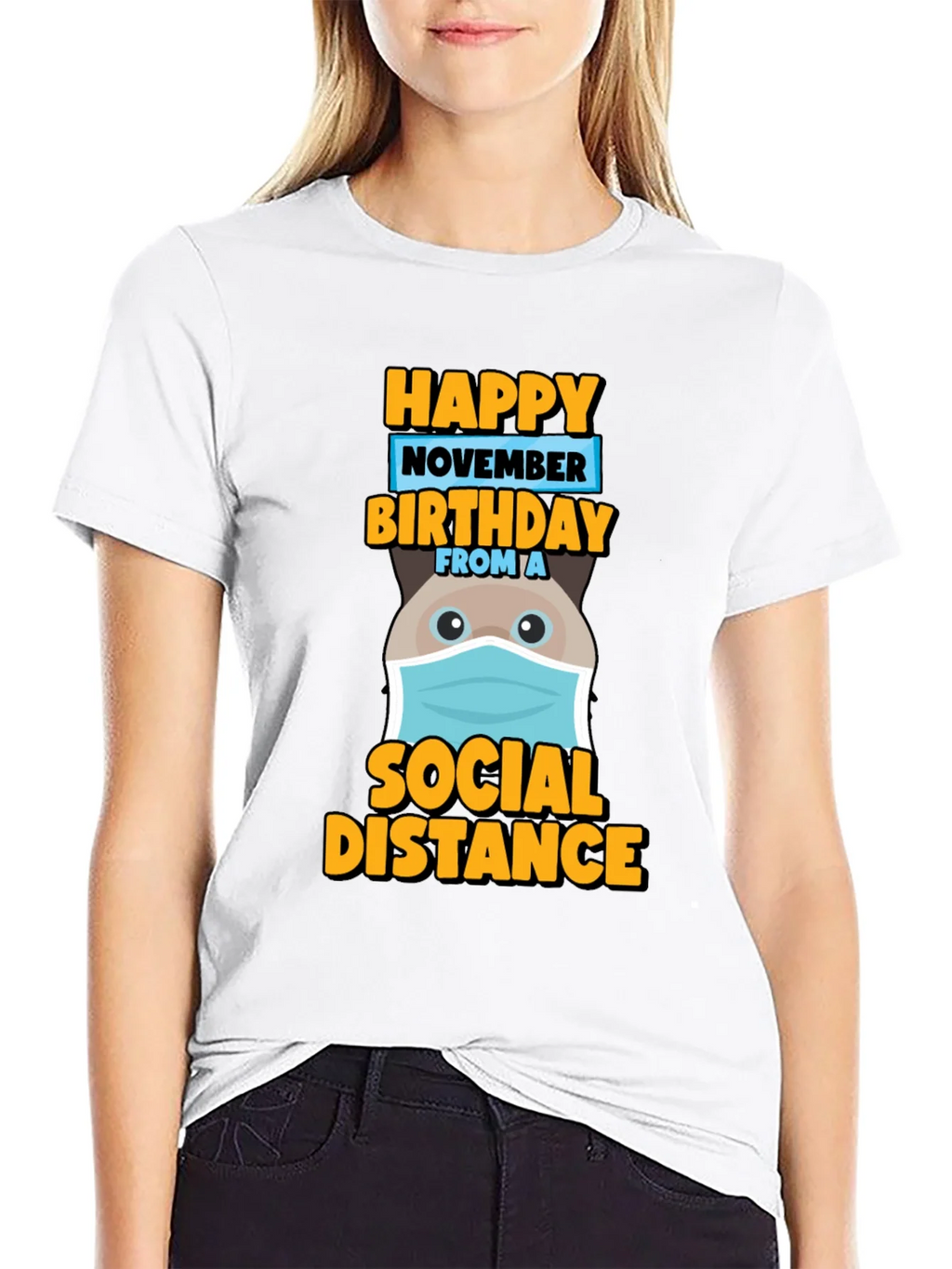 Happy November Birthday Social Distance T-Shirt product image 8