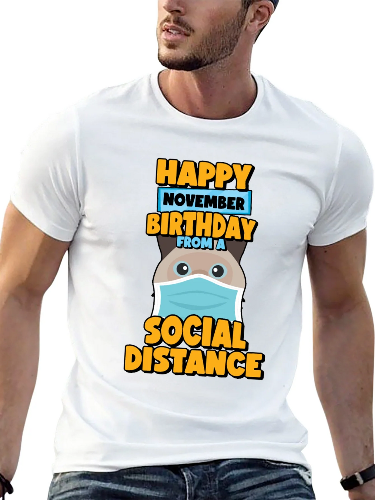 Happy November Birthday Social Distance T-Shirt product image 12