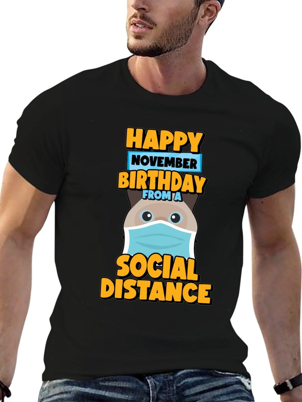 Happy November Birthday Social Distance T-Shirt product image 6