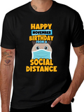 Happy November Birthday Social Distance T-Shirt product image 1