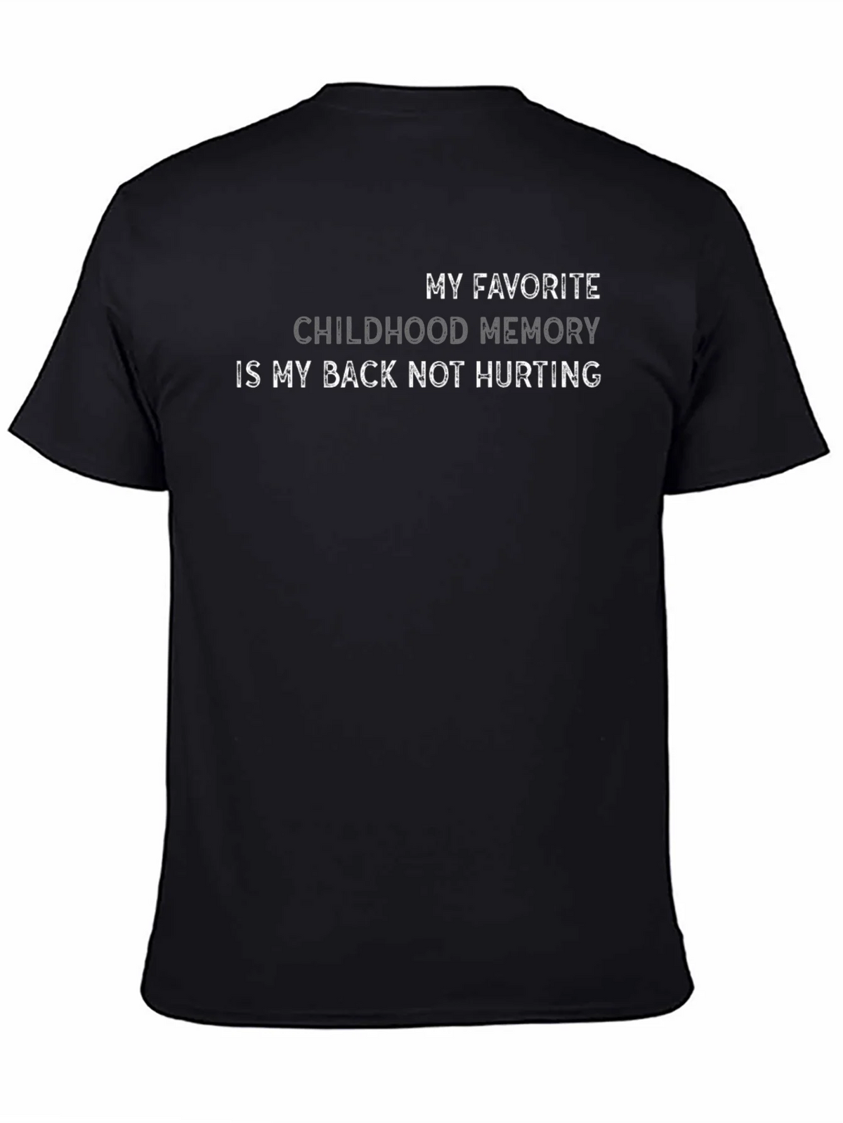Funny Back Pain T-Shirt Childhood Memory product image 4