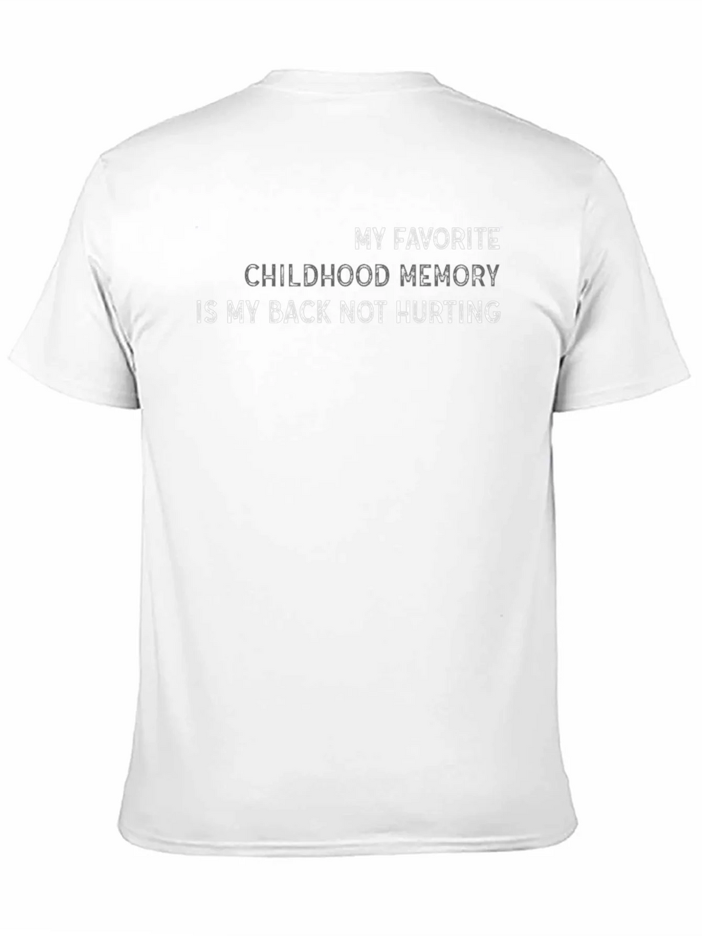 Funny Back Pain T-Shirt Childhood Memory product image 10