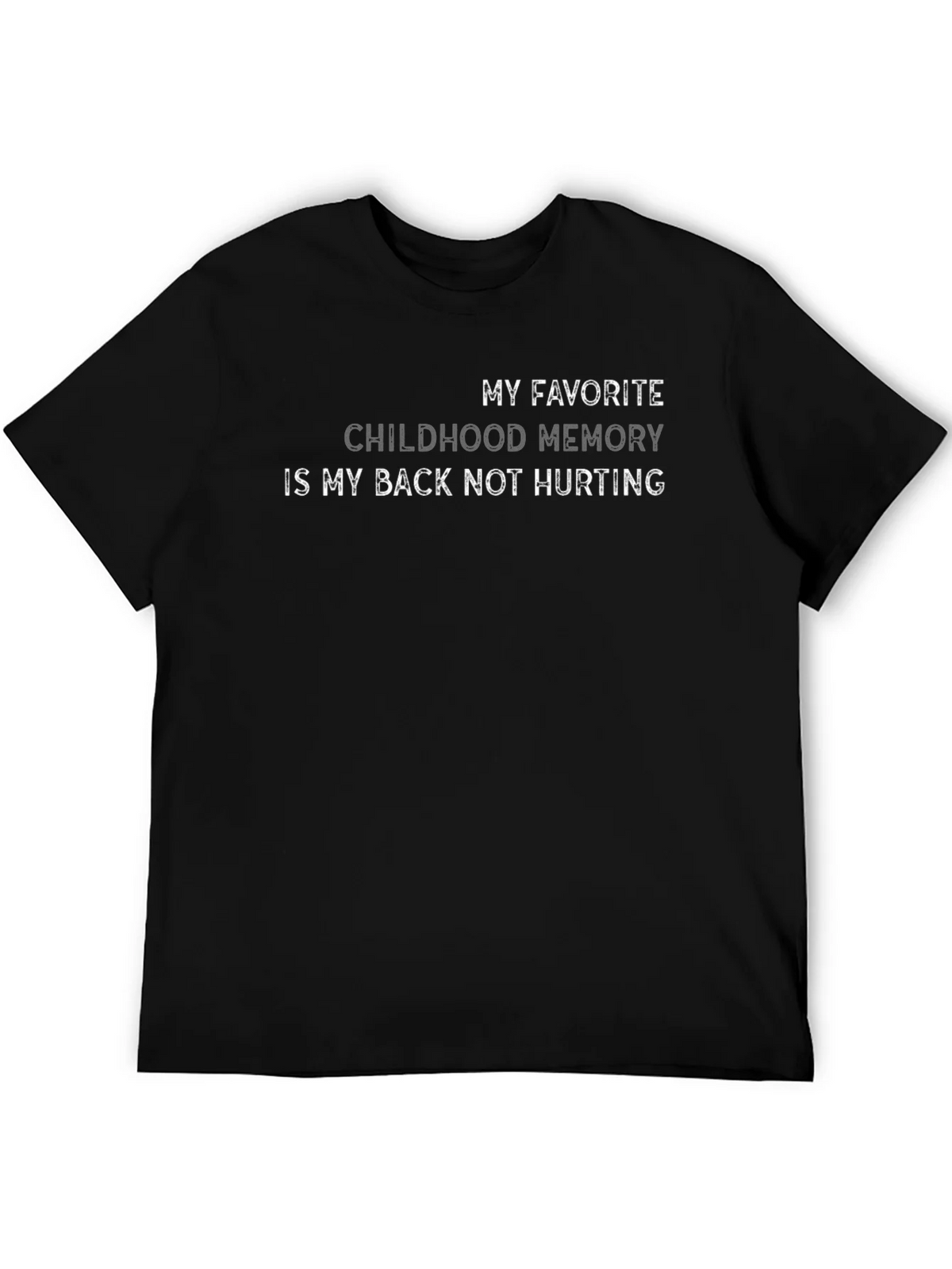 Funny Back Pain T-Shirt Childhood Memory product image 5